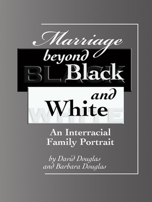 cover image of Marriage Beyond Black and White